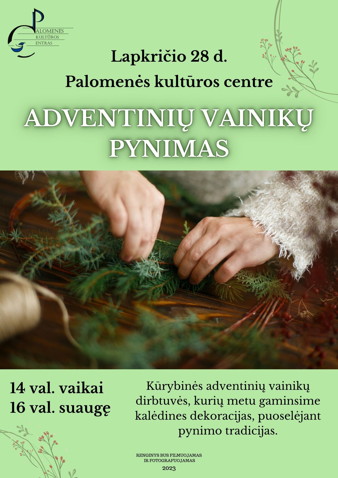 Adventinių vainikų pynimas