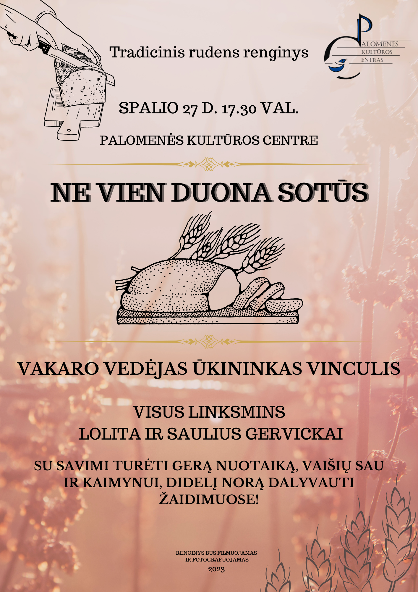 NE VIEN DUONA SOTŪS