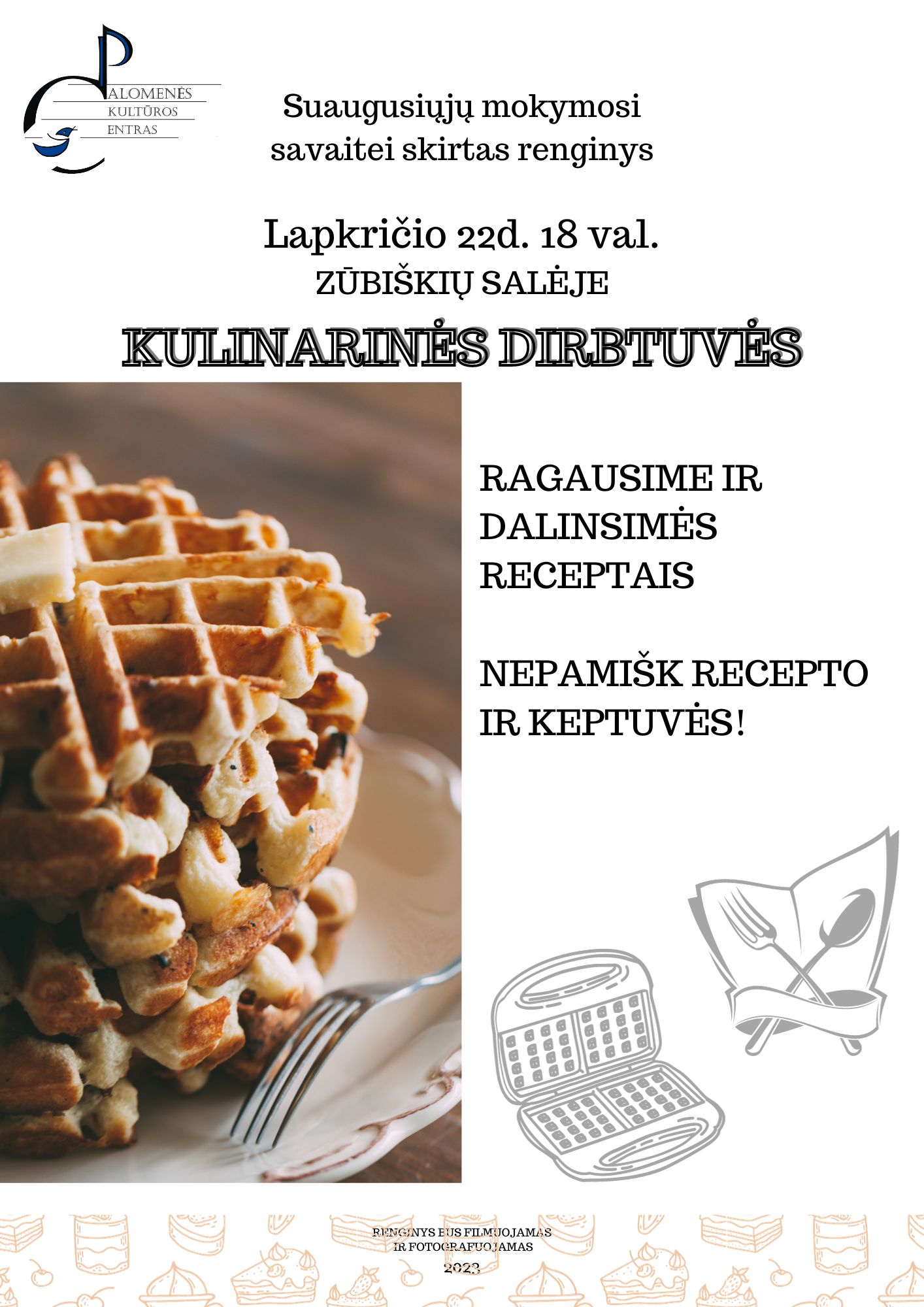 Kulinarinės dirbtuvės